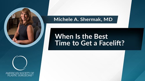 When Is the Best Time to Get a Facelift?